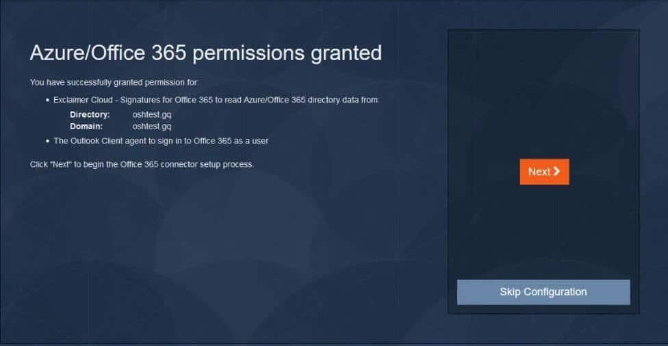 The permissions for Azure and Office 365 have now been granted